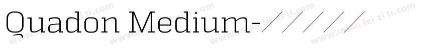 Quadon Medium字体转换